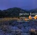 Paradise Found : The Beautiful Retreats and Sanctuaries of California and the Southwest cover
