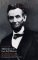 Lincoln the President : Midstream to the Last Full Measure cover