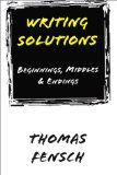 Writing Solutions : Beginnings, Middles and Endings [Click for larger image]