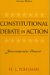 Constitutional Debate In Action : Civil Rights & Liberties cover