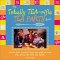 The Totally Tea-Rific Tea Party Book : Teas to Taste, Treats to Bake, and Crafts to Make from Around the World and Beyond cover