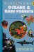 Oceans & Rain Forests cover