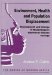 Environment, Health and Population Displacement : Development and Change in Mozambique's Diarrhoeal Disease Ecology cover