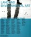  Land and Environmental Art