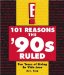 101 Reasons The '90s Ruled cover