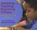 Assessing And Teaching Beginning Writers : Every Picture Tells a Story cover