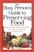 The Busy Person's Guide to Preserving Food cover