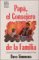 Papa, El Consejero De LA Famiia/Dad, the Family Counselor cover