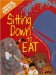 Sitting Down to Eat cover
