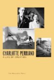 Charlotte Perriand : A Life of Creation [Click for larger image]