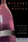  Message in a Bottle: The Making of Fetal Alcohol Syndrome