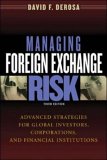 Managing Foreign Exchange Risk : Advanced Strategies For Global Investors, Corporations, And Financial Institutions [Click for larger image]