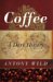 Coffee : A Dark History cover