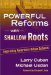 Powerful Reforms With Shallow Roots : Improving America's Urban Schools cover