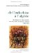 De L'Indochine a L'Algerie : La Jeunesse En Mouvements Des Deux Cotes Du Miroir Colonial, 1940-1962 cover