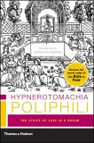 Hypnerotomachia Poliphili : The Strife Of Love In A Dream [Click for larger image]
