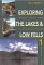 Exploring Lakes & Low Fells cover