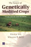 Future Of Genetically Modified Crops : Lessons From The Green Revolution [Click for larger image]