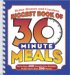  Better Homes and Gardens Biggest Book of 30 Minute Meals