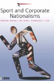 Sport and Corporate Nationalisms [Click for larger image]