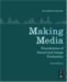 Making Media : Foundations of Sound and Image Production cover