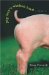 Pig Boy's Wicked Bird : A Memoir cover