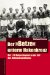 Der Betze Unterm Hakenkreuz : Der 1. FC Kaiserslautern in Der Zeit Des Nationalsozialismus cover