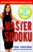  Master Sudoku: Step-by-Step Instructions for Players at All Levels