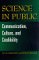 Science in Public : Communication, Culture, and Credibility cover