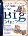  Brain Power-what's the Big Idea?: 2,400,000 Years of Inventions