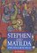 Stephen and Matilda : The Civil War of 1139-53 cover
