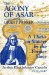 The Agony of Asar : A Thesis on Slavery by the Former Slave, Jacobus Elisa Johannes Capitein, 1717-1747 cover