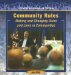 Community Rules : Making and Changing Rules and Laws in Communities cover