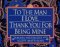  To the Man I Love, Thank You for Being Mine: Thank You for Being Mine