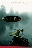 Wolf Point [Click for larger image]