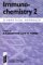  Immunochemistry 2: A Practical Approach