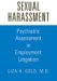 Sexual Harassment : Psychiatric Assessment In Employment Litigation cover