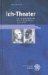 Ich-Theater : Zur Identitatsrecherche in Karl Philipp Moritz' Anton Reiser cover