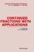  Continued Fractions With Applications