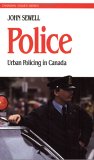 Police : Urban Policing in Canada [Click for larger image]