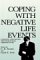  Coping With Negative Life Events: Clinical and Social Psychological Perspectives