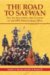 The Road to Safwan : The 1st Squadron, 4th Cavalry in the 1991 Persian Gulf War cover