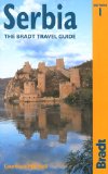 Serbia : The Bradt Travel Guide [Click for larger image]