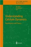 Understanding Calcium Dynamics : Experiments and Theory [Click for larger image]