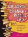 The Big Book of Children's Reading Lists : 100 Great, Ready-to-use Book Lists for Educators, Librarians, Parents, And Children cover