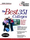 The Best 351 Colleges 2004 [Click for larger image]