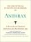 The 2002 Official Patient's Sourcebook on Anthrax : A Revised and Updated Directory for the Internet Age cover