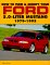  How to Tune & Modify Your Ford 5.0-Liter Mustang: 1979-1995