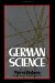 German Science : Some Reflections on German Science  German Science and German Virtues cover