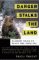 Danger Stalks the Land : Alaskan Tales of Death and Survival cover